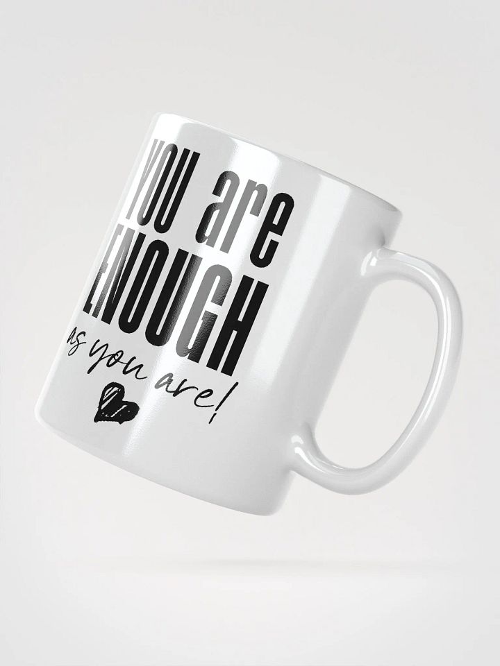 You are Enough Mug - white product image (3)