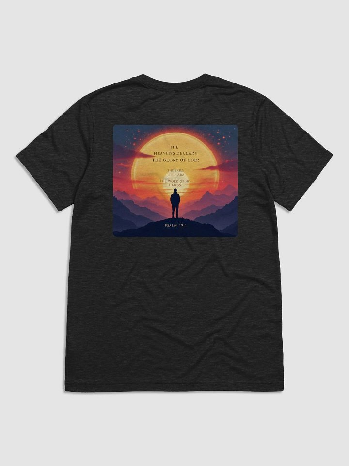 Heavens Declare His Glory Christian Triblend T-Shirt | Psalm 19:1 product image (2)