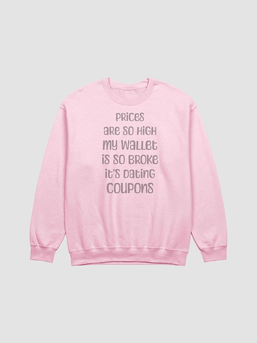 Prices Are So High product image (13)