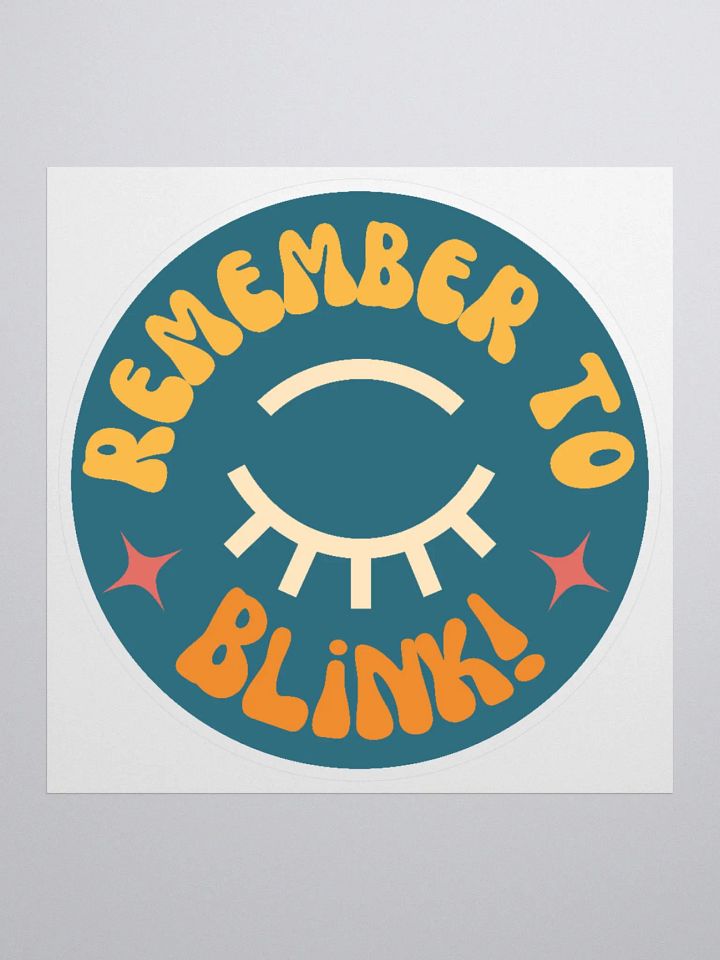 Remember to Blink Sticker product image (3)
