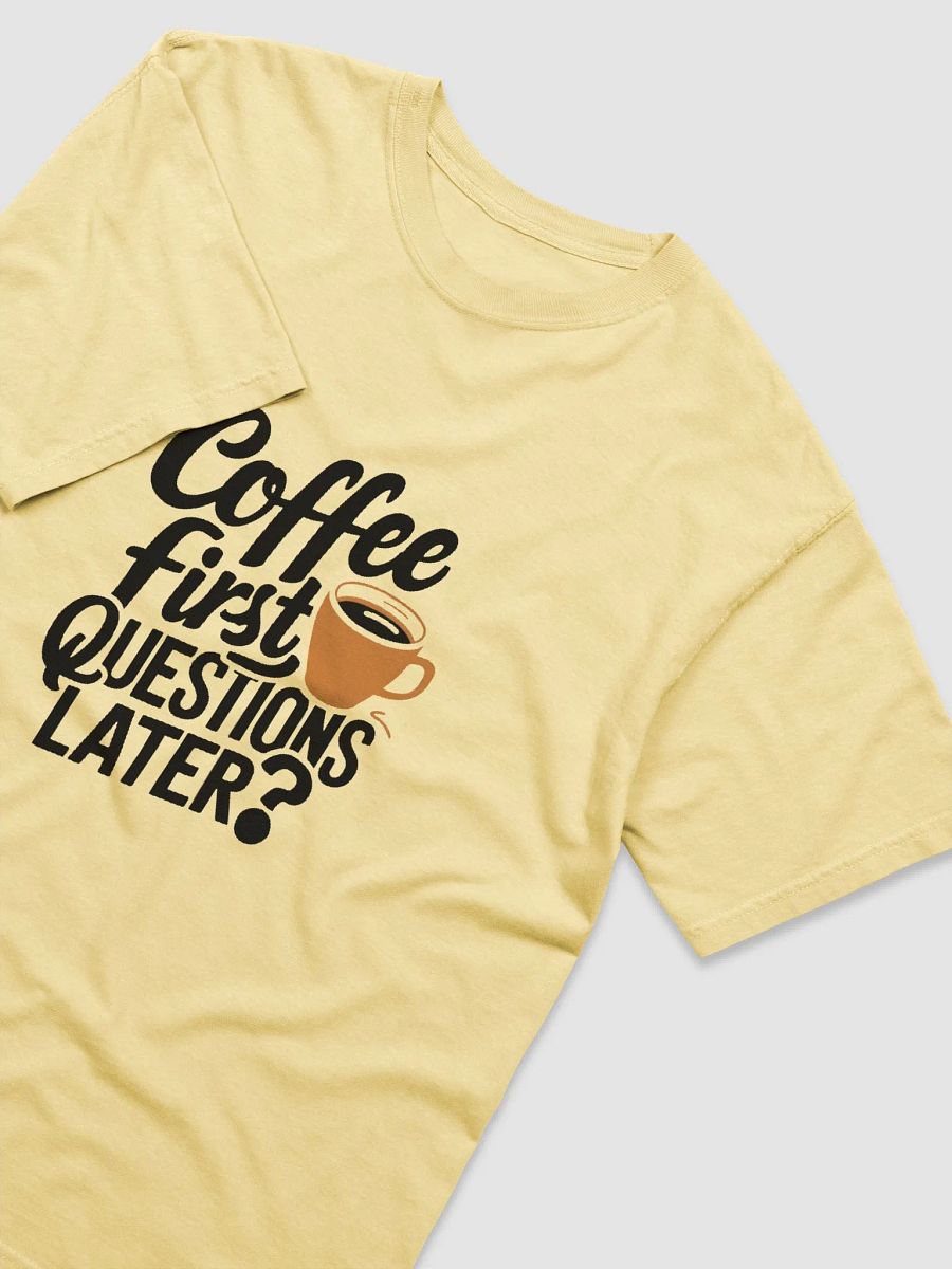 Coffee First Graphic T-Shirt product image (5)