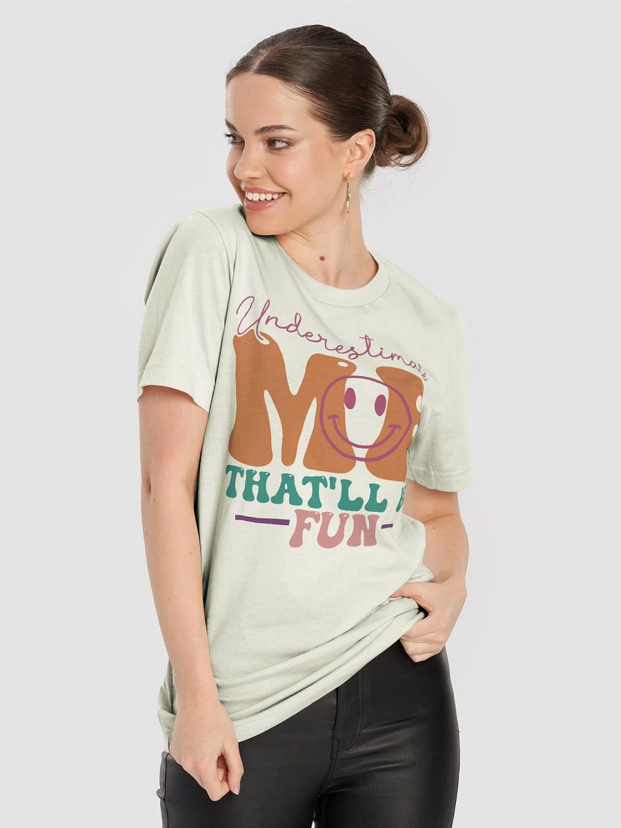 Sarcastic quote shirt for women, underestimating me funny woman smiley T-shirt product image (8)