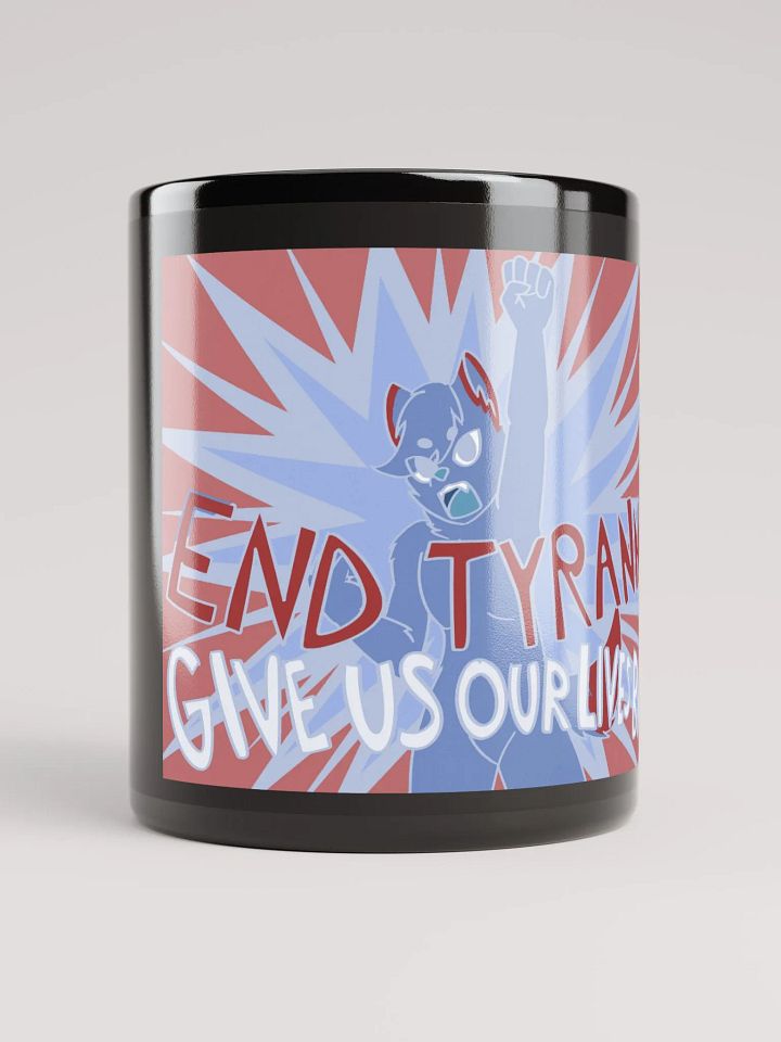 End Tyranny Mug product image (1)
