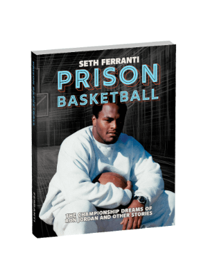 Prison Basketball (Collector's Edition): The Championship Dreams of Ron Jordan and Other Stories product image (1)