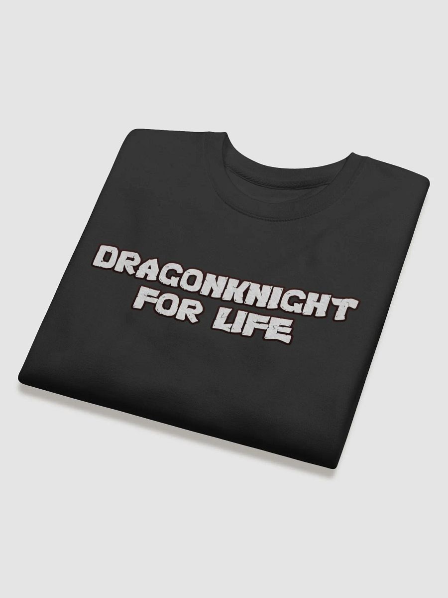 Dragonknight For Life Sweatshirt product image (4)
