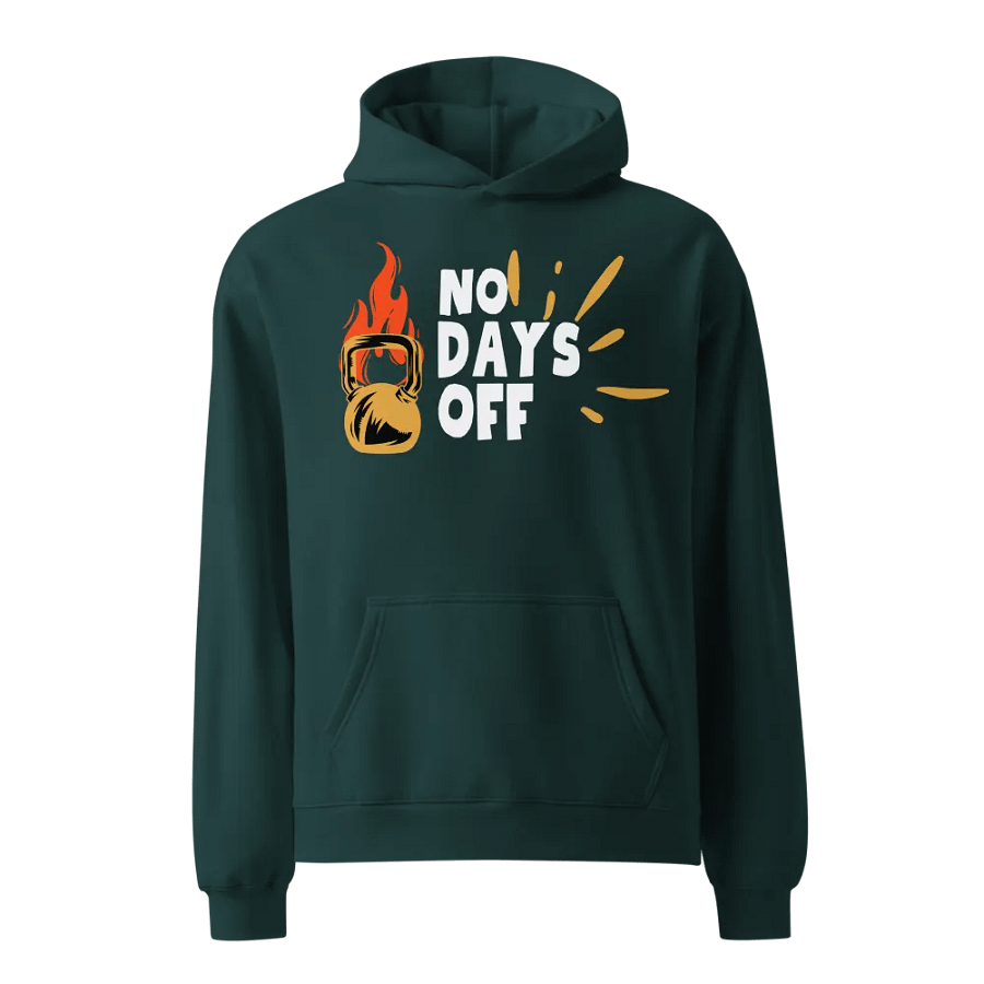 No days off unisex hoodie product image (11)