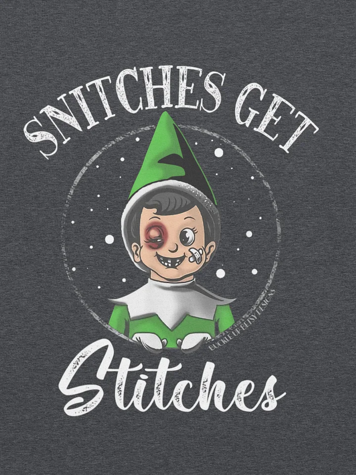 Holiday - Snitches Get Stitches - Green Elf Christmas sweatshirt product image (2)