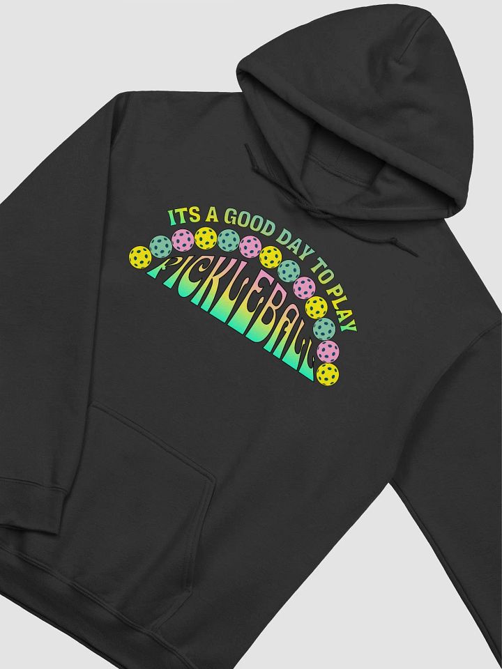 It's A Good Day To Play Pickleball Half Moon Hoodie product image (2)