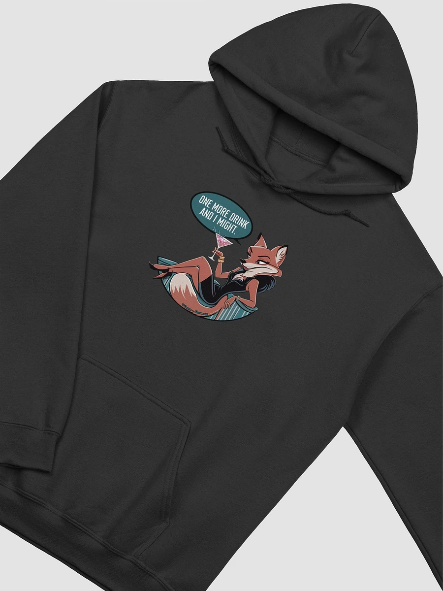 One More Drink And I Might Vixen Hoodie product image (15)