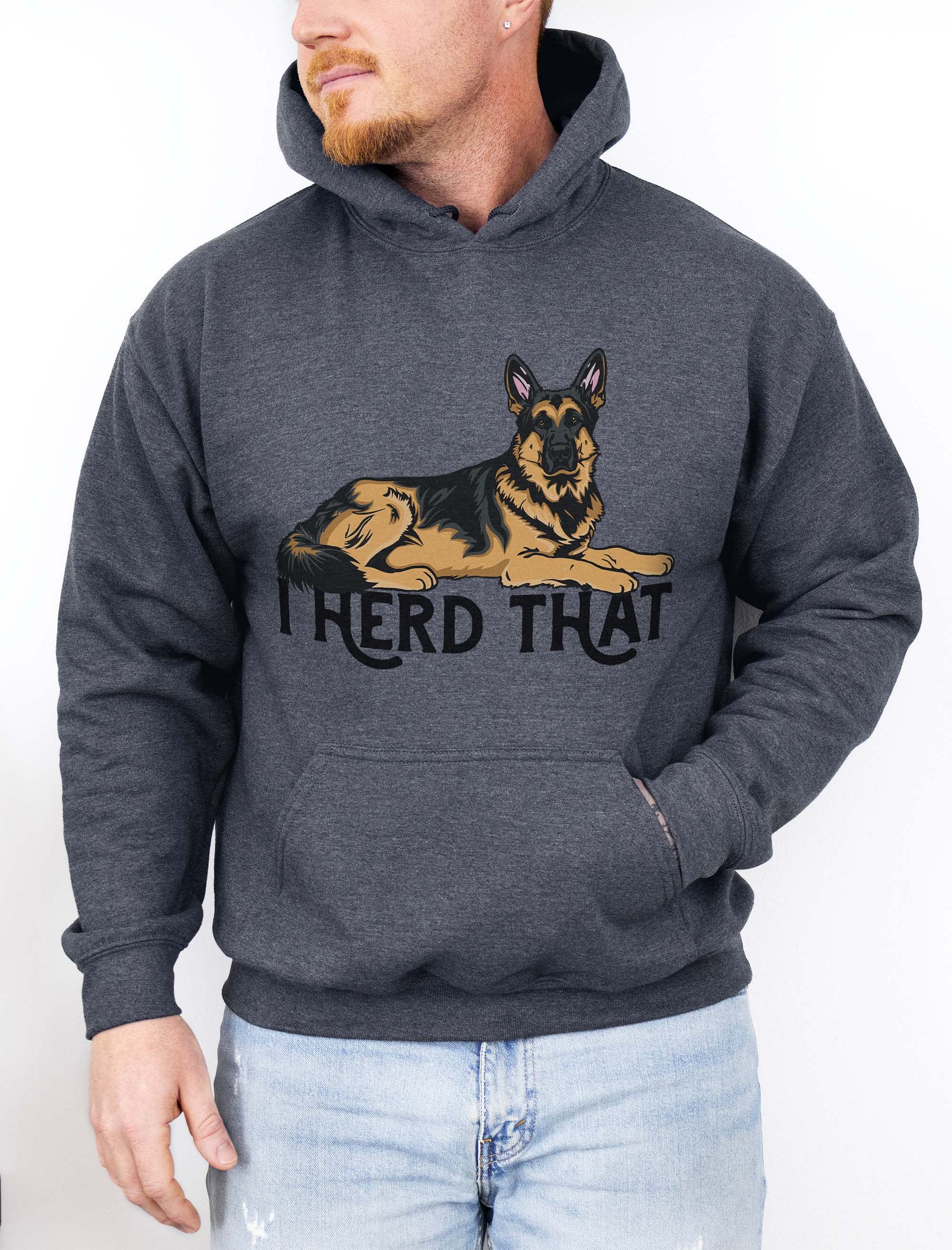 I Herd That German Shepherd 2 | Funny Hooded Sweatshirt for GSD Paw-rents product image (1)