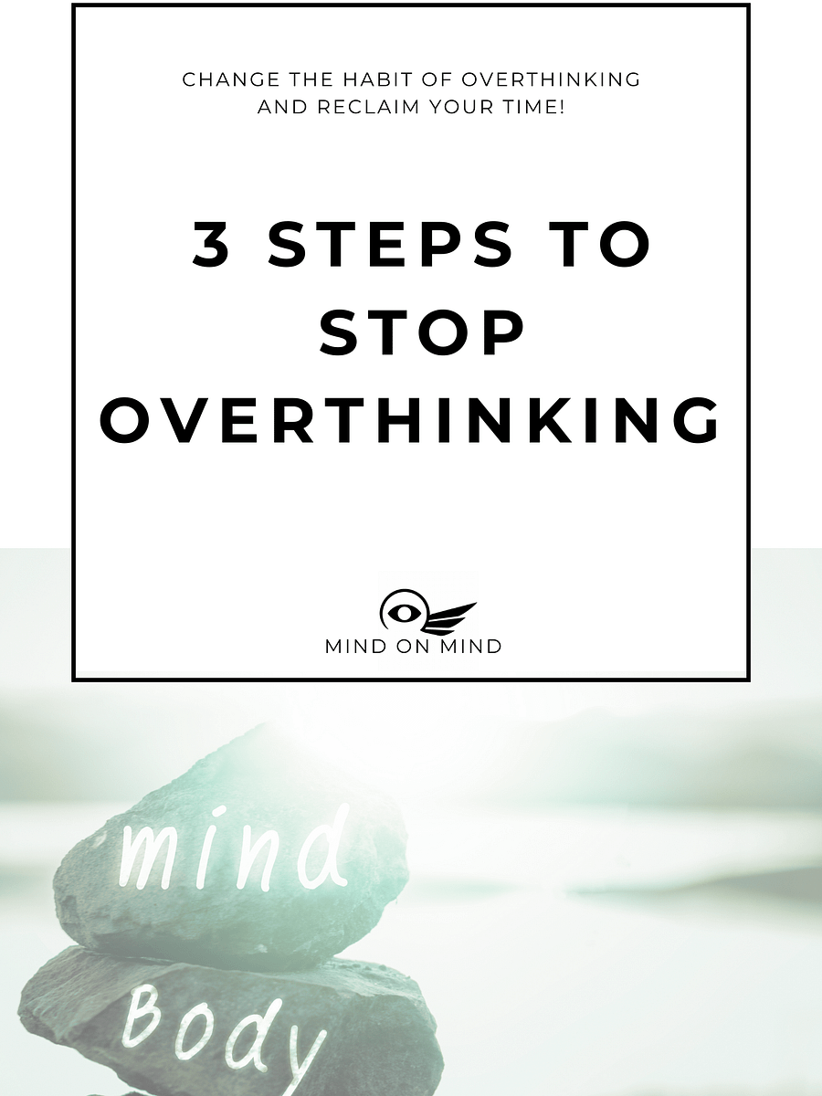 3 Steps to Stop Overthinking product image (1)