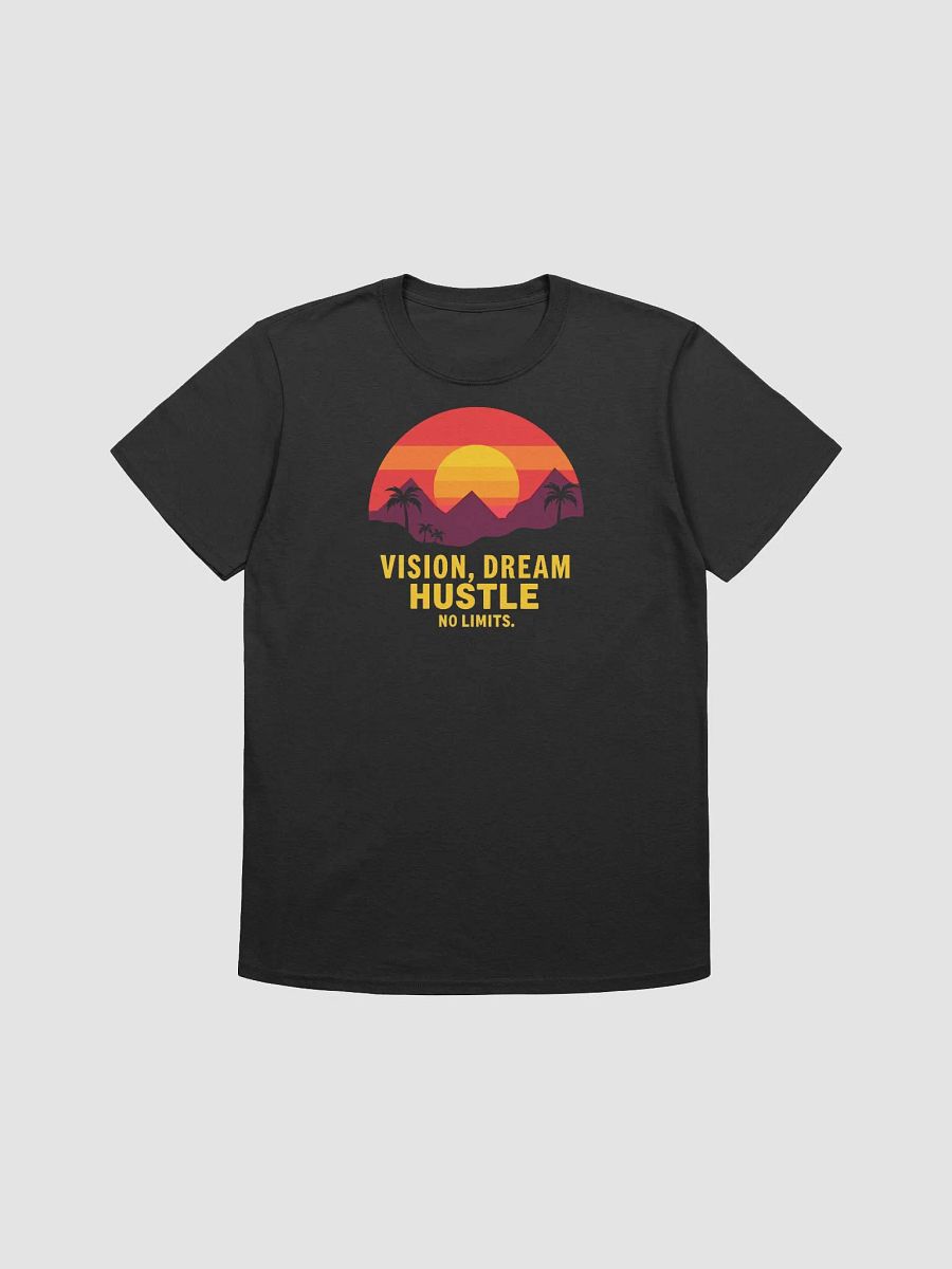 Vision, Dream HUSTLE - No Limits. Retro Sunset T-Shirt product image (2)