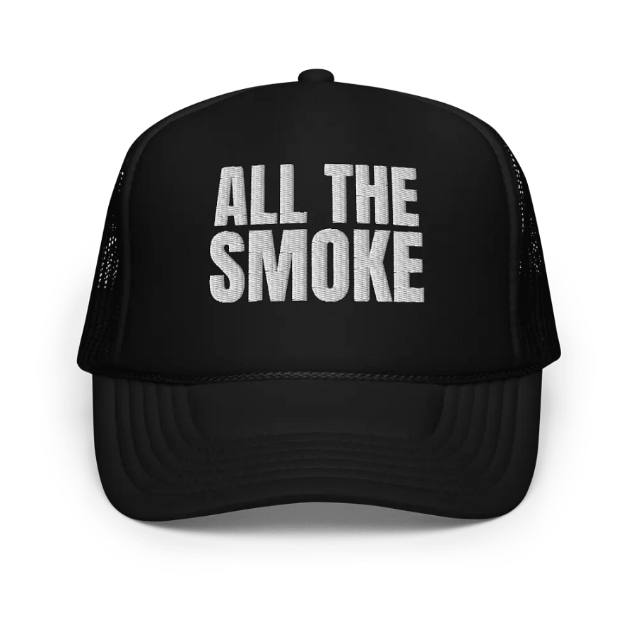 All The Smoke - Embroidered Trucker Cap product image (1)