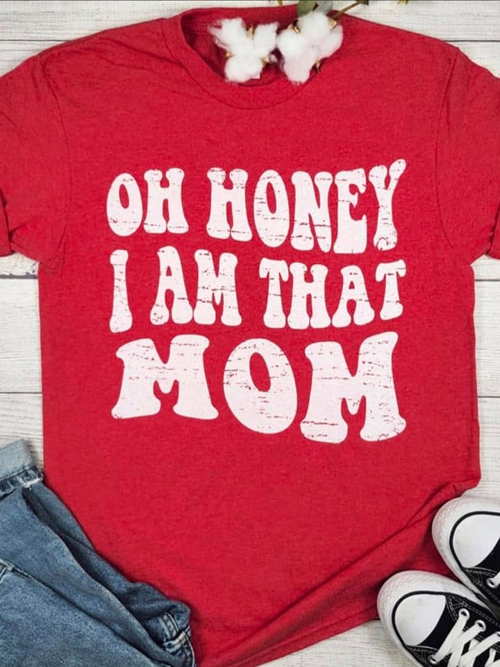 Oh Honey I Am That Mom product image (1)