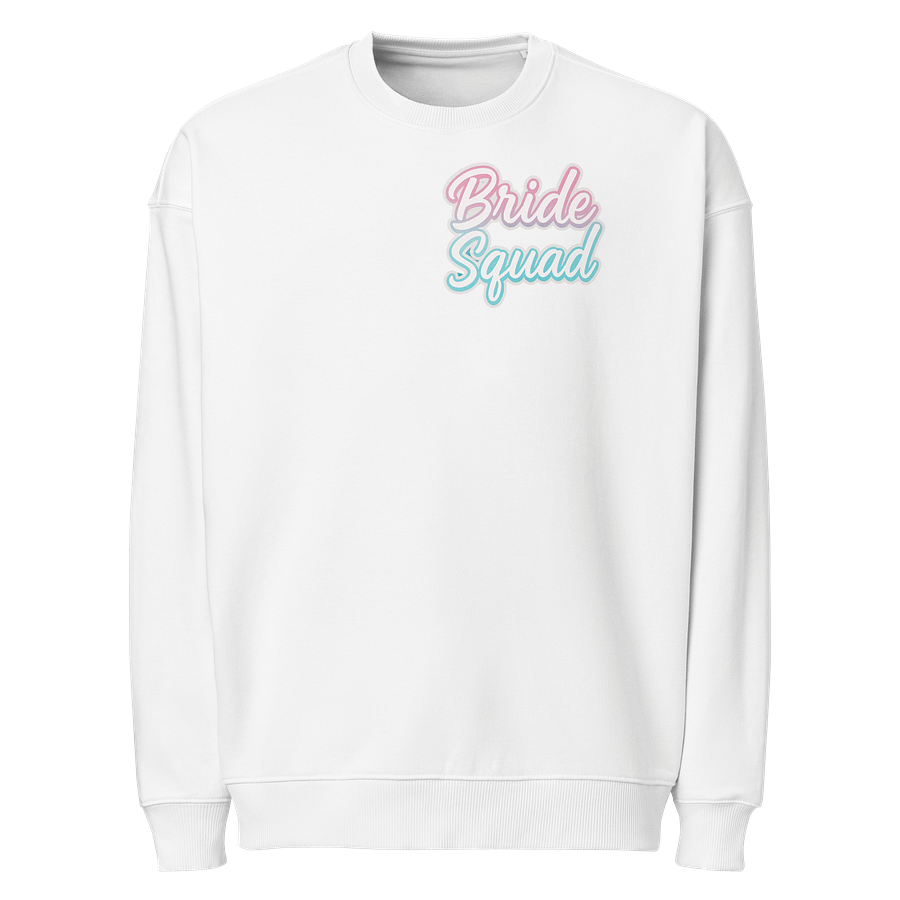 Bride Squad Organic Sweatshirt product image (1)