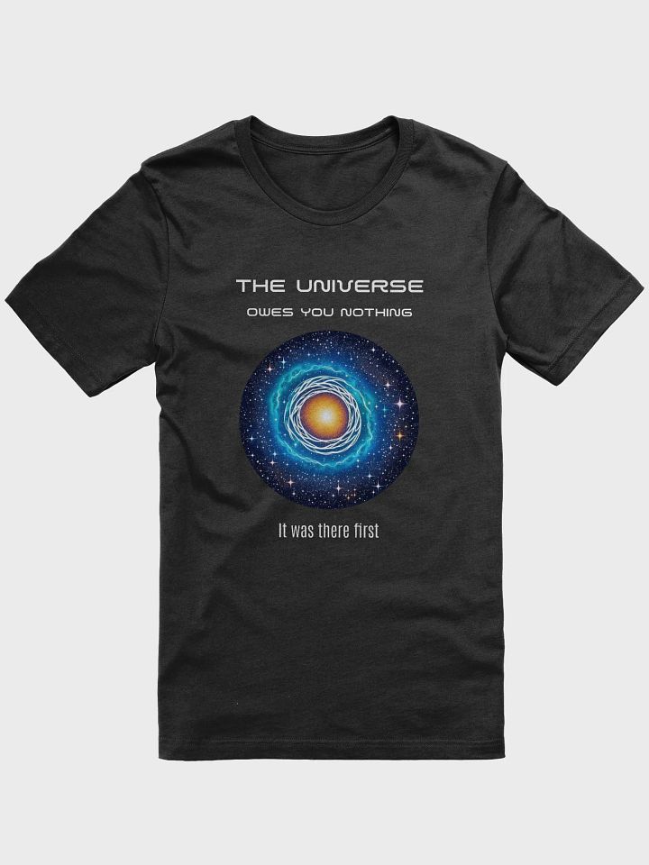 The universe owes you nothing product image (1)