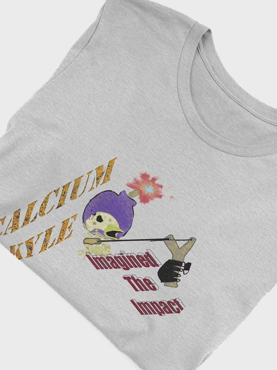 CALCIUM KYLE : IMAGINED THE IMPACT Tee product image (4)