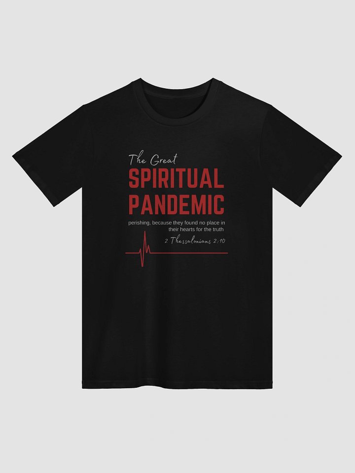 Spiritual Pandemic Premium Unisex Tee product image (1)