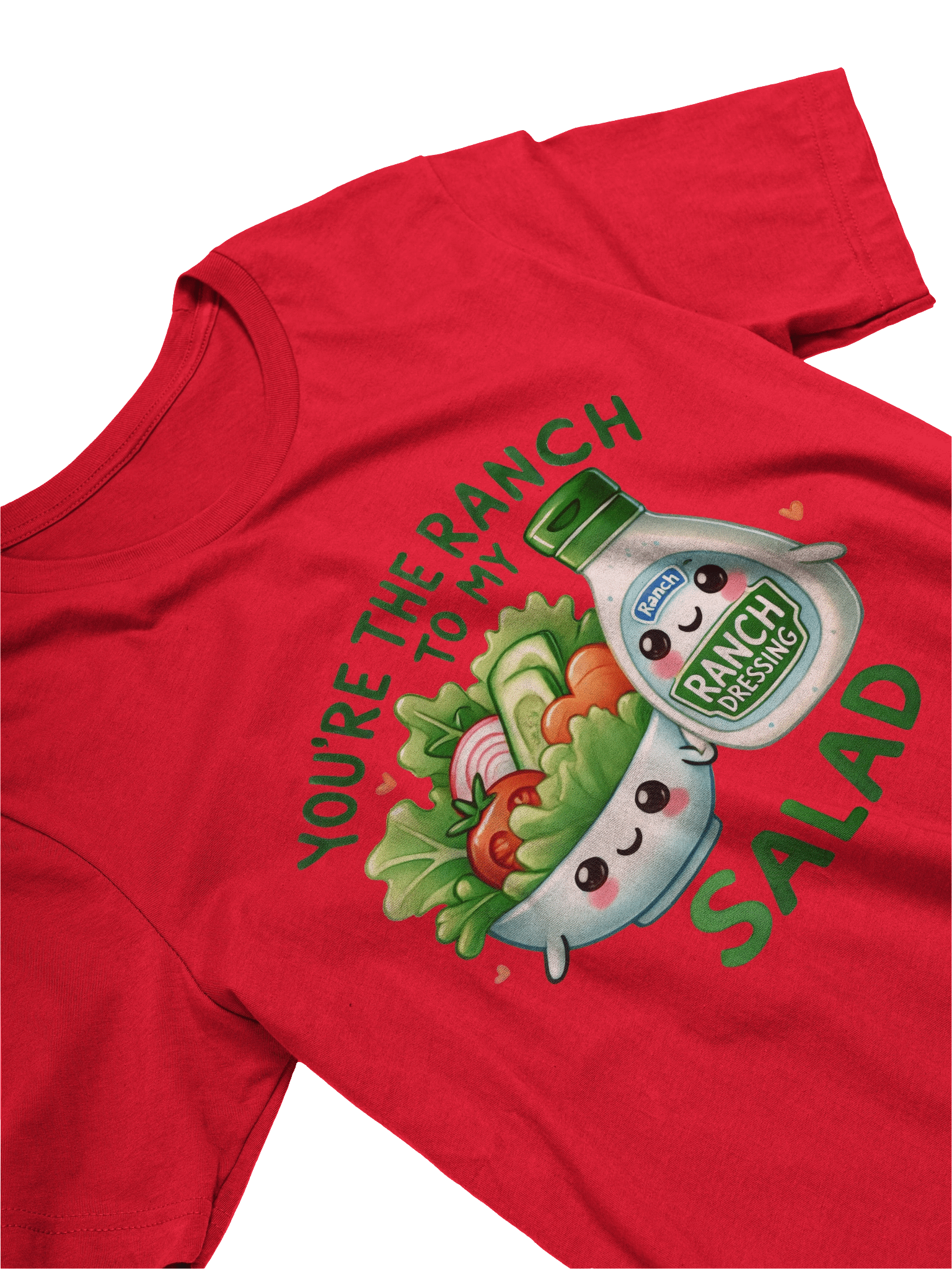 You are the ranch to my salad! product image (14)