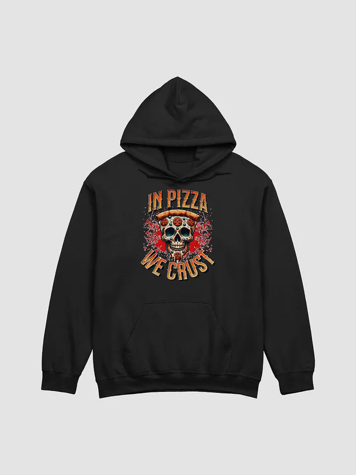 In Pizza We Crust Pepperoni Skull Hoodie product image (1)