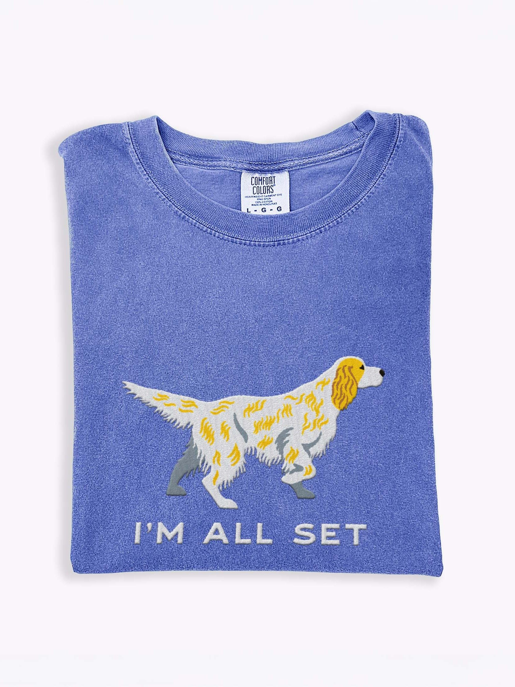 I'm All Set T-Shirt(Embroidered) of an English Setter(Lemon Belton) product image (1)