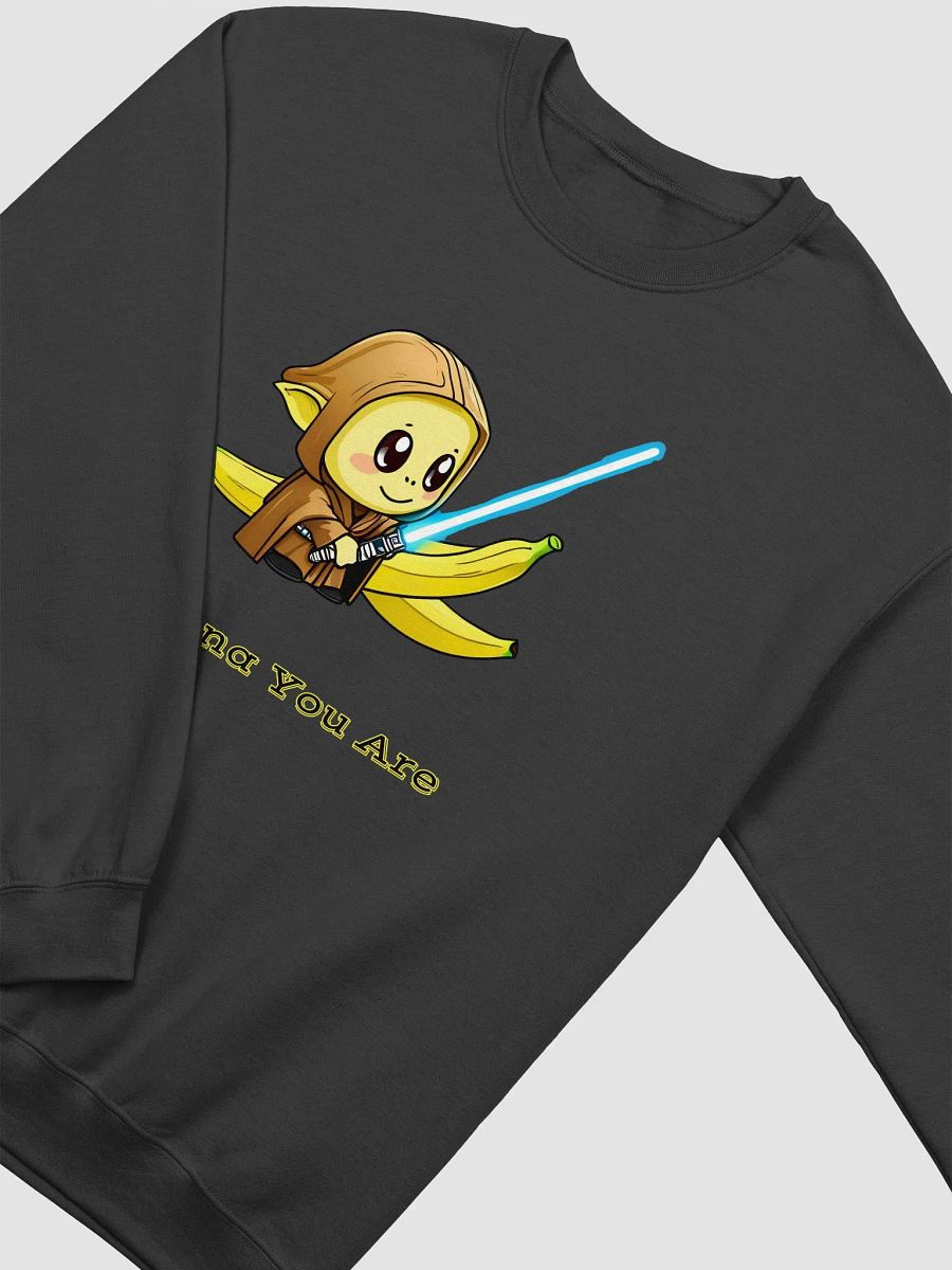 Banana You Are - Crewneck product image (2)