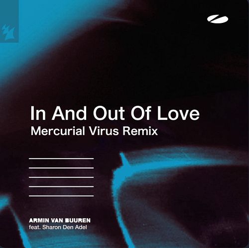 Tune in July 4th to listen to Armin Van Buuren feat Sharon Den Adel - In And out Of Love (Mercurial Virus Remix) Free

https:...