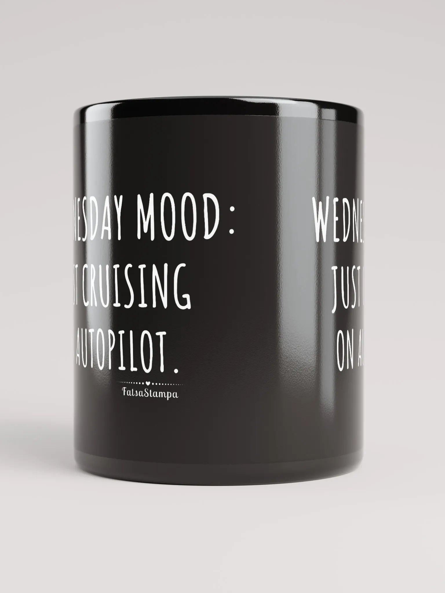 Wednesday Mug: Cruising Through Midweek on Autopilot – Sip and Chill! Black Mug product image (10)