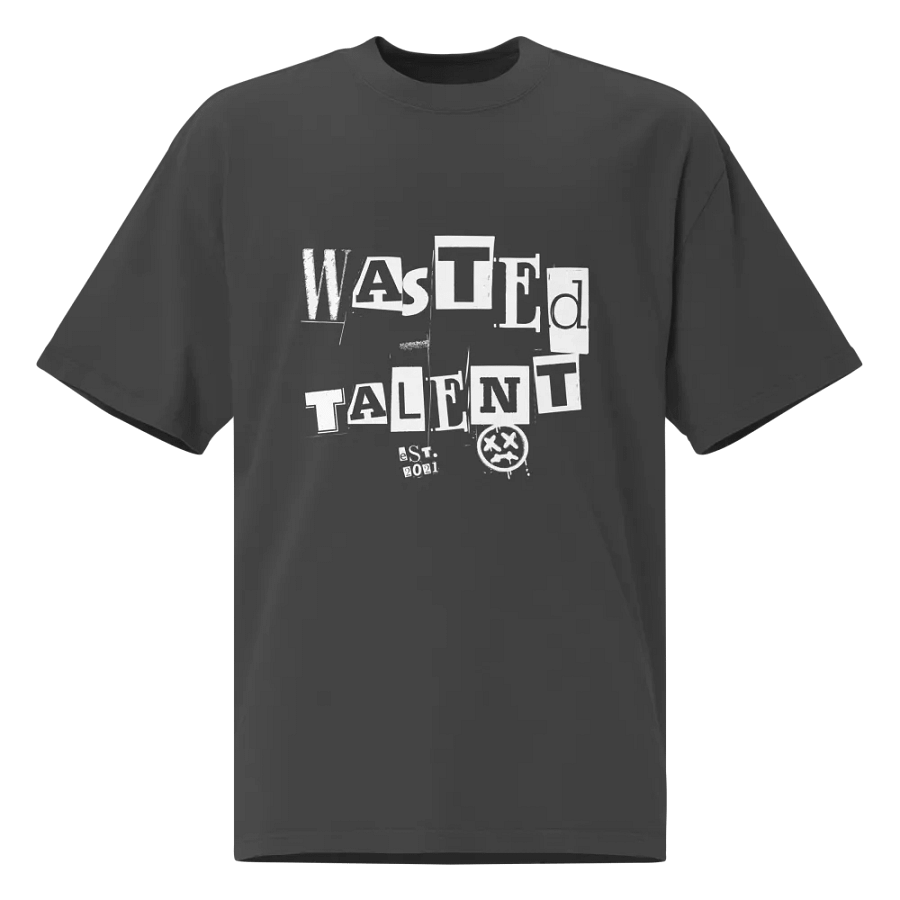 WASTED TALENT EST. PREMIUM OVERSIZED T product image (1)