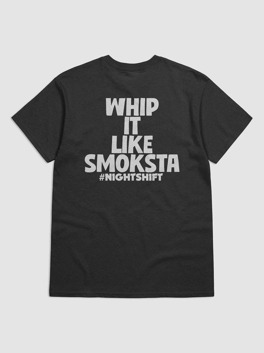 Whip It Like Smoksta T Shirt product image (2)
