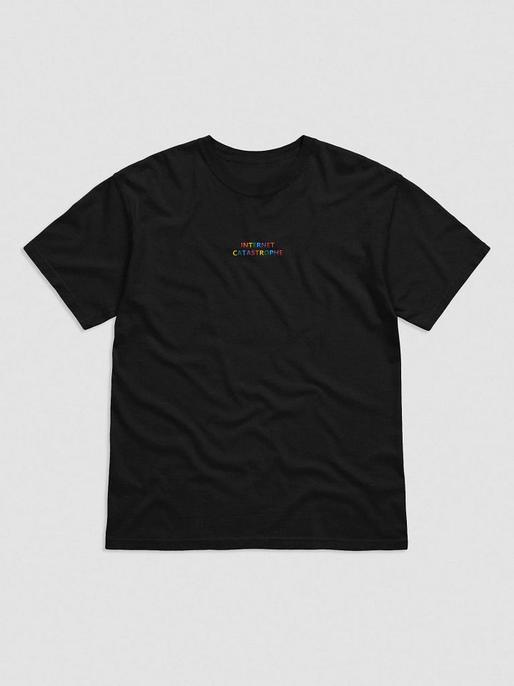 Internet Catastrophe Tee product image (2)