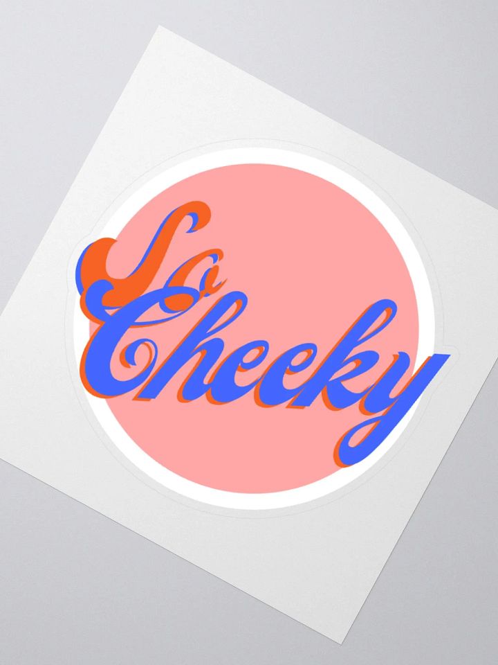 'So Cheeky' Kiss Cut Stickers product image (2)