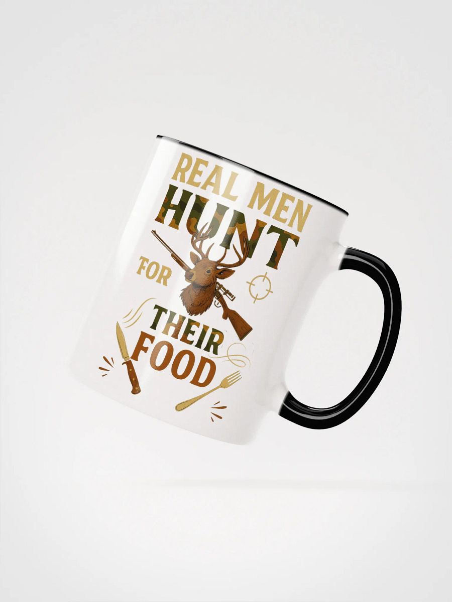 Real Men Hunt Mug – Hunting Quote Survivalist Cup product image (6)