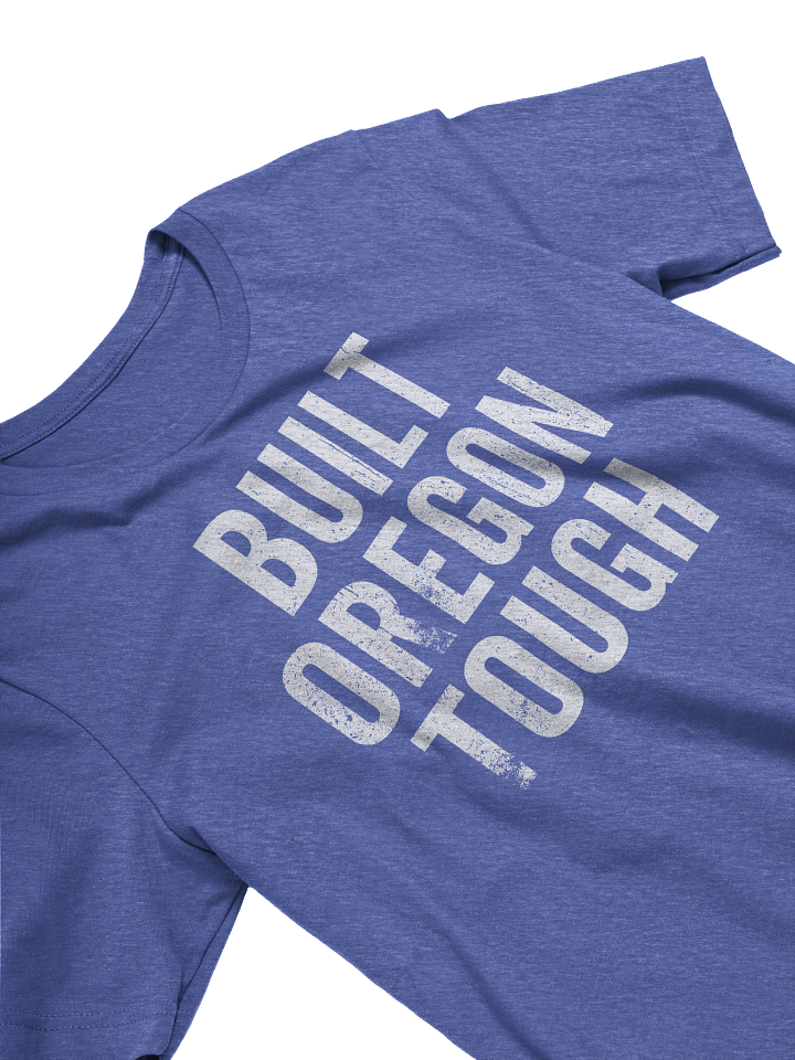 Built Oregon Tough T-Shirt product image (2)