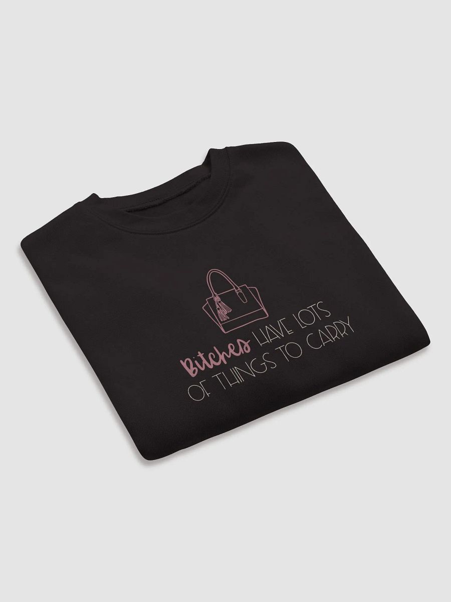 B*tches Have Lots of Things to Carry Crop Crew Neck product image (2)