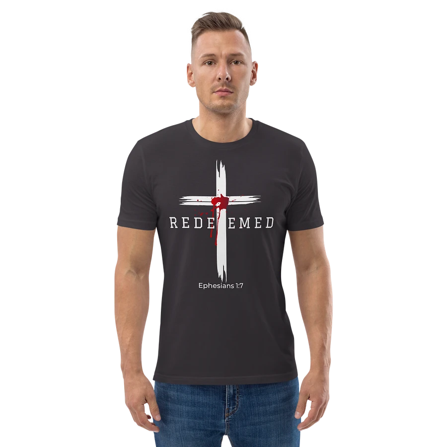 Redeemed by the blood of Jesus - Ephesians 1:7 Unisex organic T-Shirt product image (1)