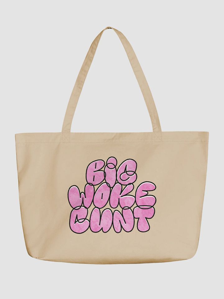 Big Woke Cunt Tote Bag (Large) product image (5)