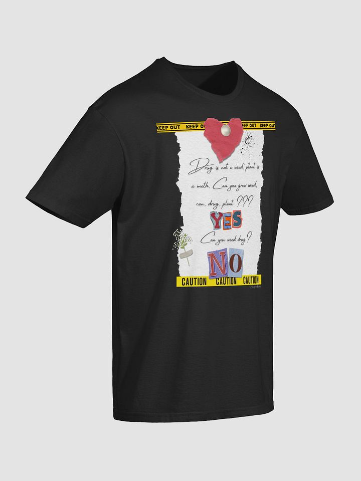 Weed Is Not A Meth Unisex T-Shirt product image (11)