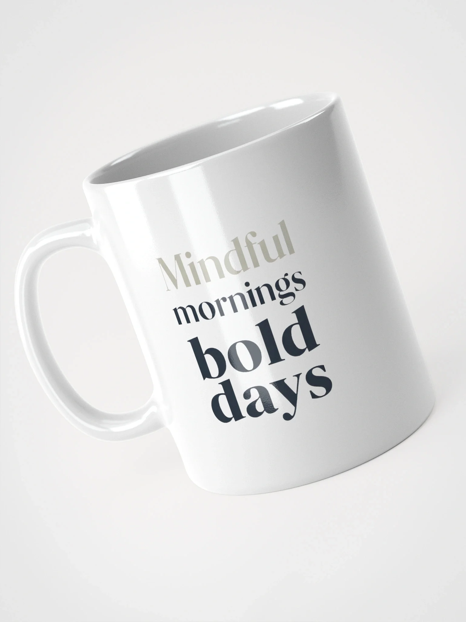 Mindful Mornings Bold Days Mug – Inspirational Coffee Cup for Motivation and Positive Energy product image (4)
