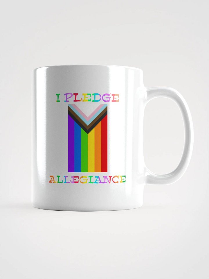 I Pledge Allegiance To Progress Mug product image (2)