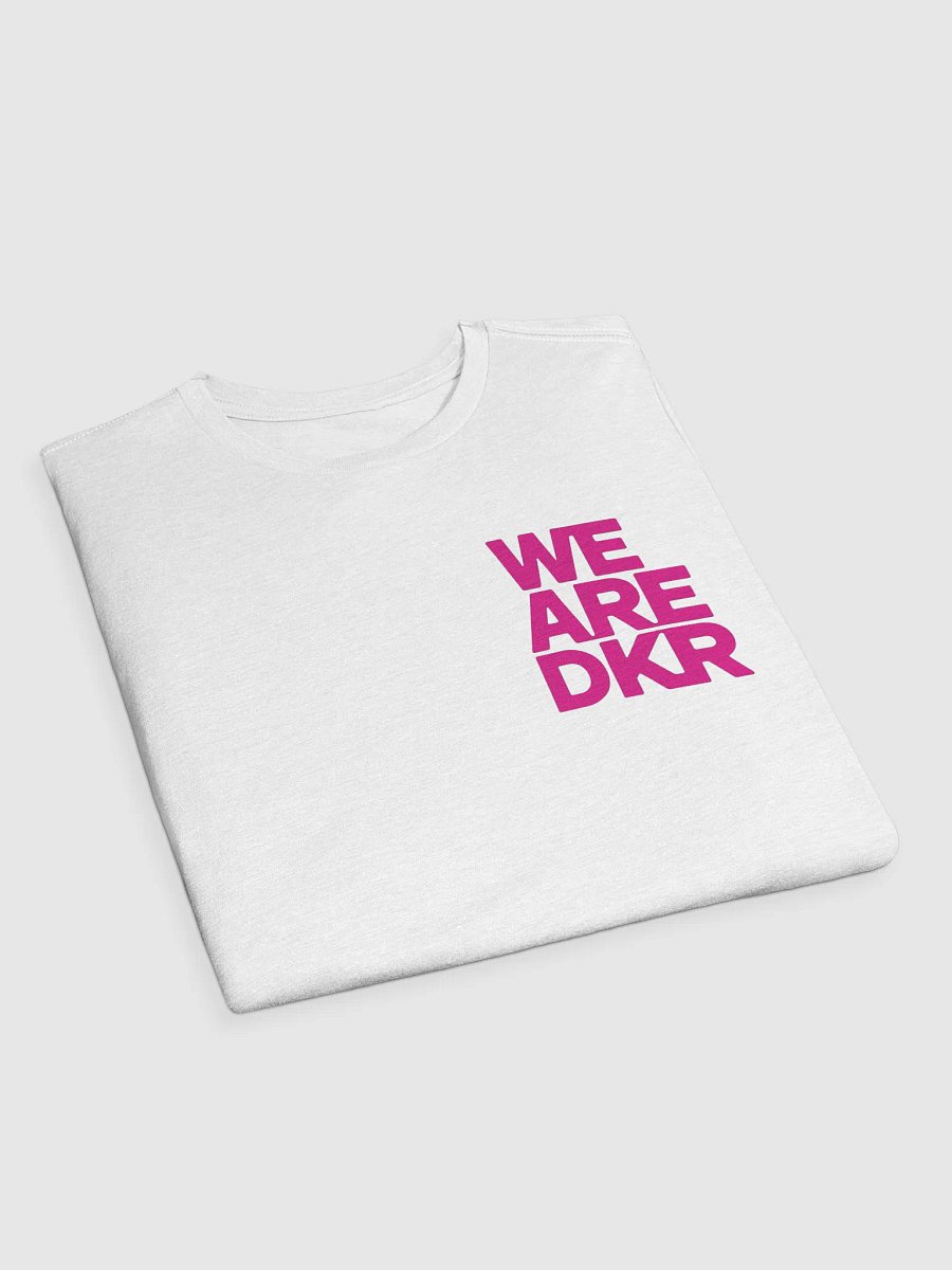 WE ARE DKR Next Level T-Shirt product image (2)