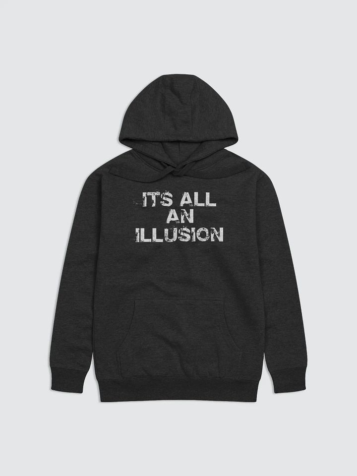 Its All An Illusion Hoodie product image (1)