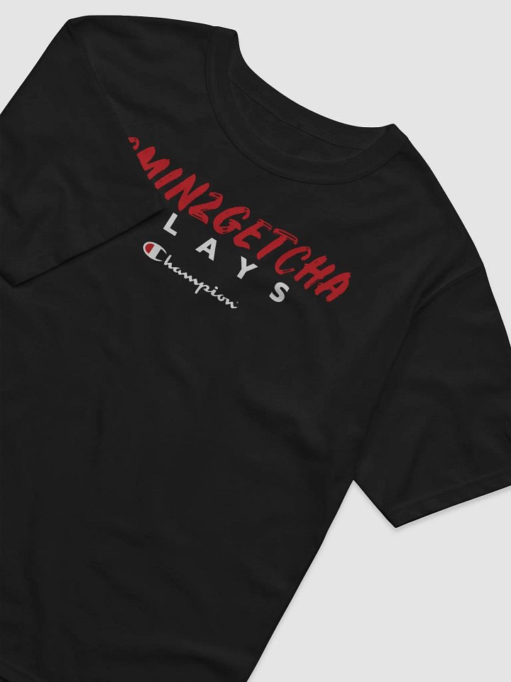 cmin2getcha plays X Champion Dark T-Shirt - Unisex product image (3)