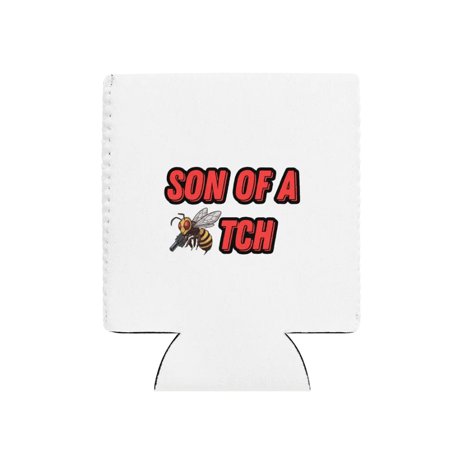Son of a Beetch Koozie product image (1)