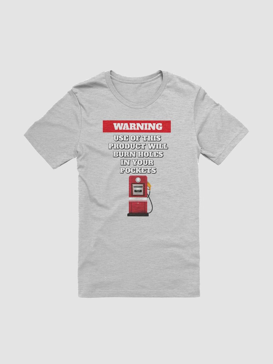 Use of This Product Will Burn Holes In Your Pockets product image (2)