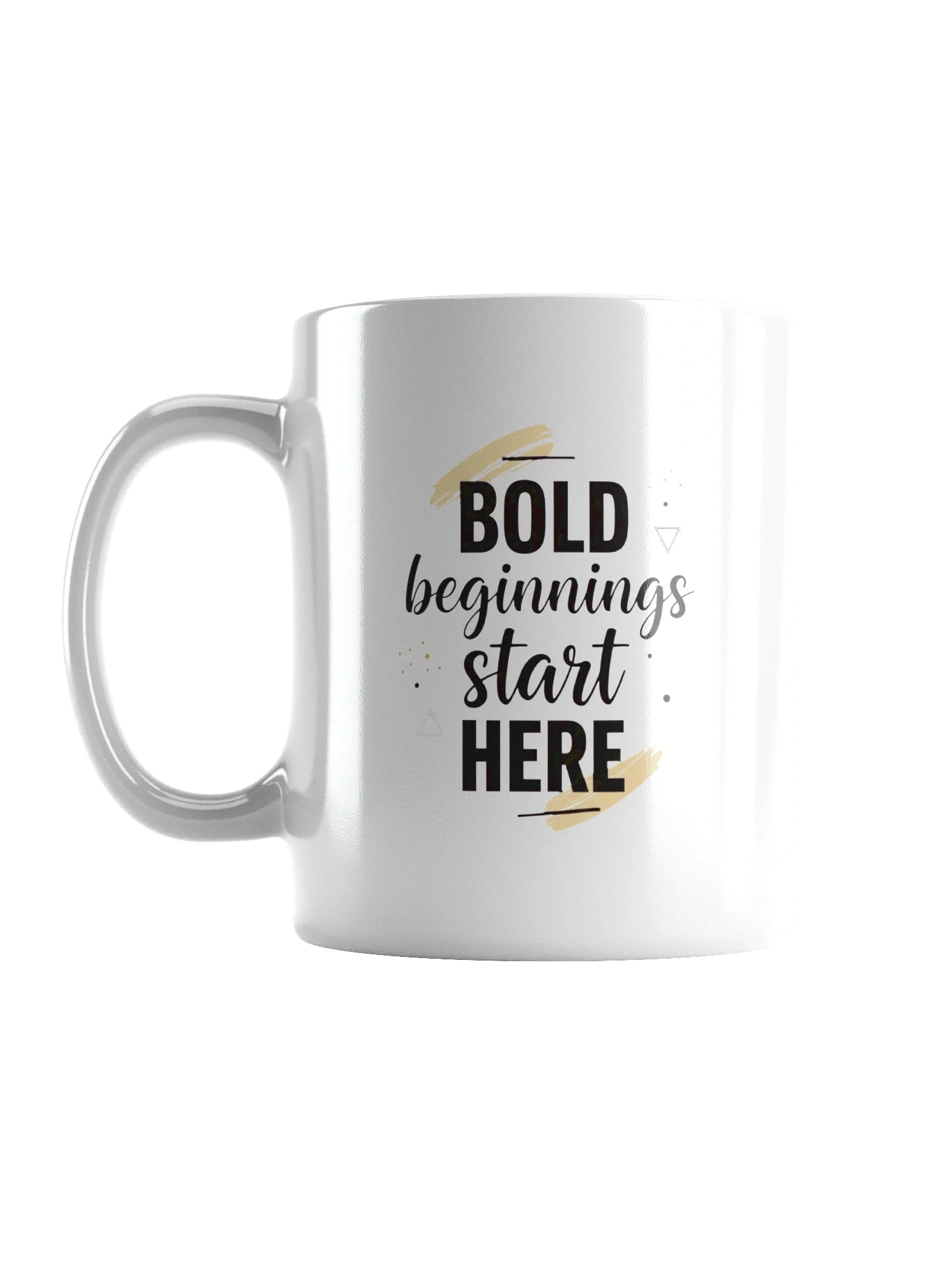 Bold Beginnings Start Here Mug – Motivational Coffee Cup for Bold, Ambitious Go-Getters product image (1)