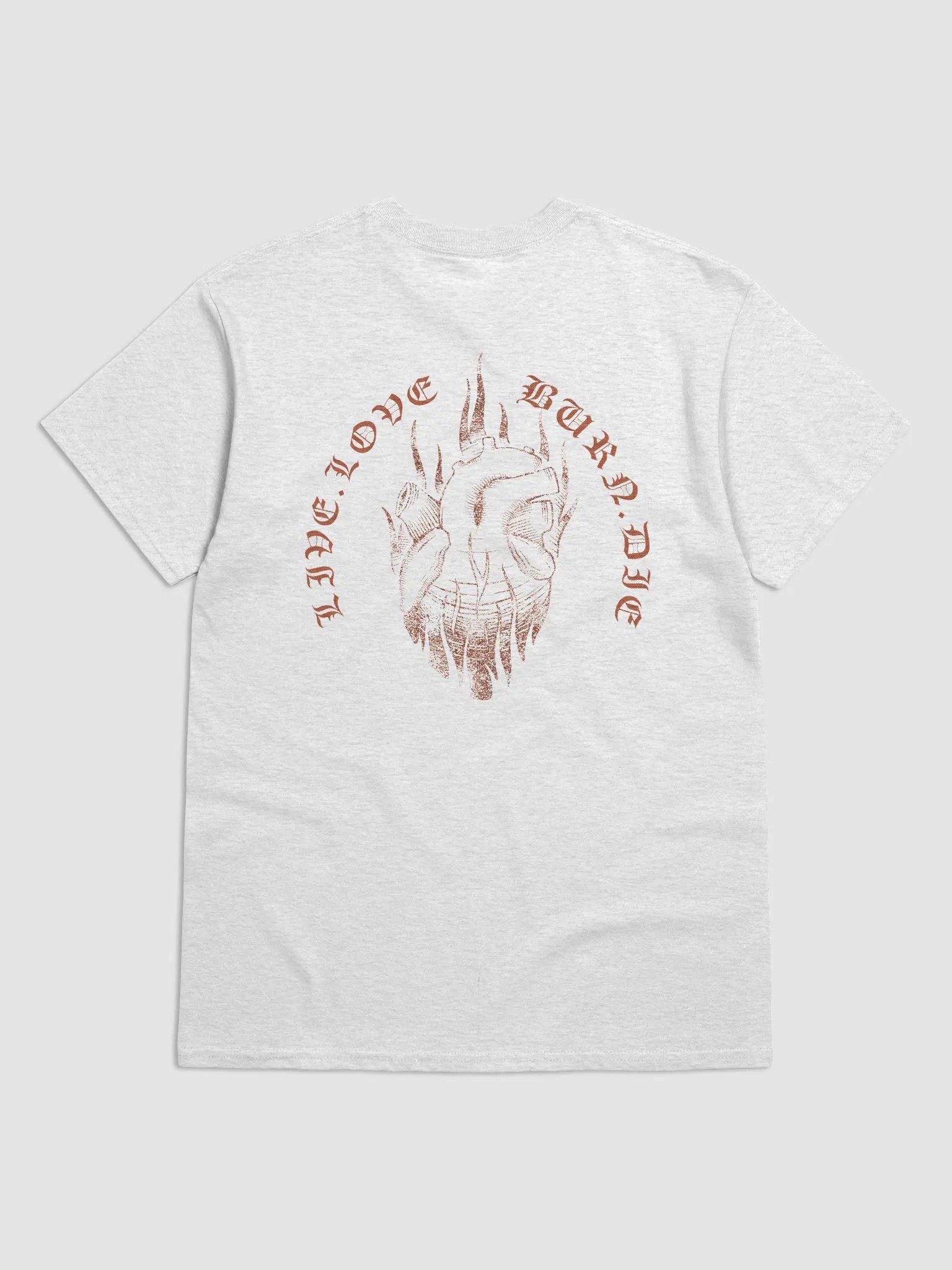 Live.Love.Burn.Die t-shirt product image (11)