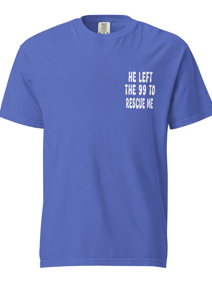 He Left The 99 To Rescue Me Christian Comfy Tee product image (1)