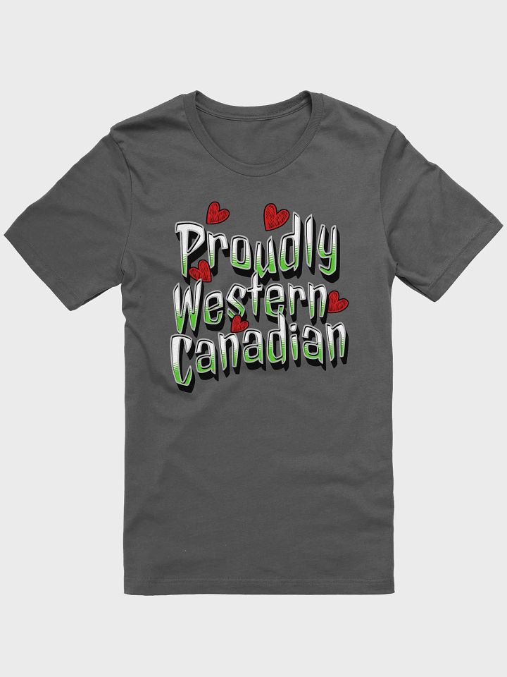 Proudly Western Canadian Pride Heart T-Shirt product image (1)