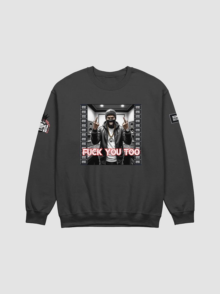 90MBP-FASHION-SWEATSHIRT-FUCK-YOU-TOO product image (1)